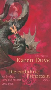 Cover von Die entführte Prinzessin von Karen Duve