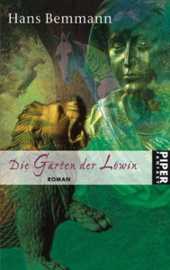 Cover von Die Gärten der Löwin von Hans Bemmann