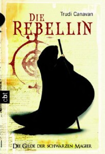 Cover des Buches "Die Rebellin" von Trudi Canavan