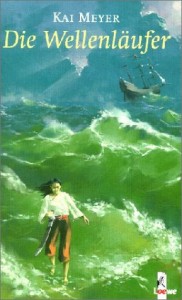 Cover von Die Wellenläufer von Kai Meyer