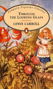 Cover des Buches "Through the looking glass" von Lewis Caroll