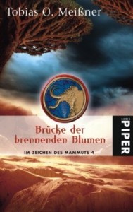 Cover des Buches "Brücke der brennenden Blumen" von Tobias O. Meißner