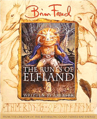 The Runes of Elfland von Ari Berk und Brian Froud