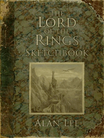 The Lord of the Rings Sketchbook von Alan Lee