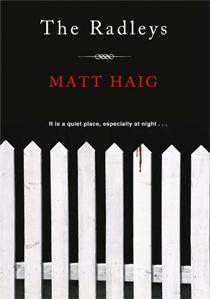 The Radleys von Matt Haig