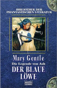 Cover des Buches "Der blaue Löwe" von Mary Gentle