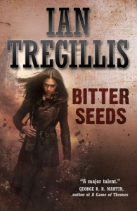 Bitter Seeds von Ian Tregillis