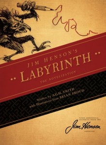 Labyrinth: The Novelization von Jim Henson und A.C.H. Smith